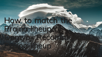How to match the Prajna lineup of Onmyoji? Recommended Prajna lineup
