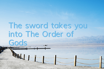 The sword takes you into 