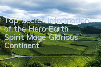 Top Secret Information of the Hero Earth Spirit Mage