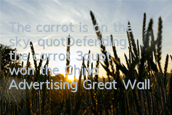 The carrot is on the sky. 