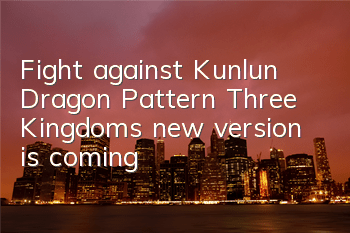 Fight against Kunlun! 