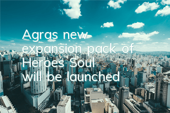 Agras' new expansion pack of 