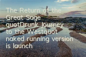 The Return of the Great Sage