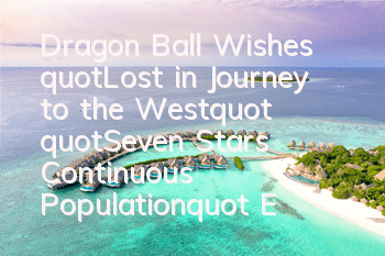 Dragon Ball Wishes 