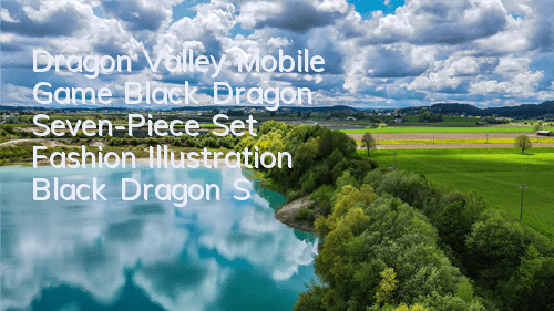 Dragon Valley Mobile Game Black Dragon Seven-Piece Set Fashion Illustration Black Dragon Seven-Piece Set Fashion Attributes