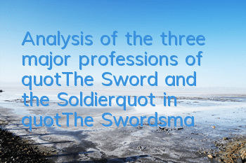 Analysis of the three major professions of 