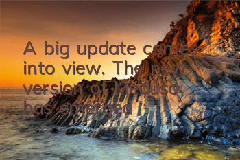 A big update comes into view. The new version of 