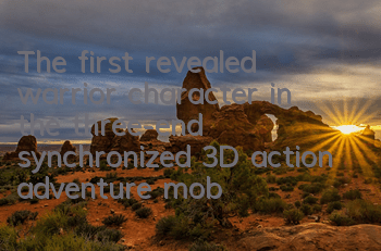 The first revealed warrior character in the three-end synchronized 3D action adventure mobile game 