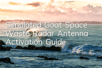 Simulated Goat Space Waste Radar Antenna Activation Guide