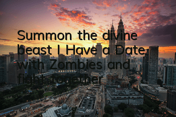 Summon the divine beast 