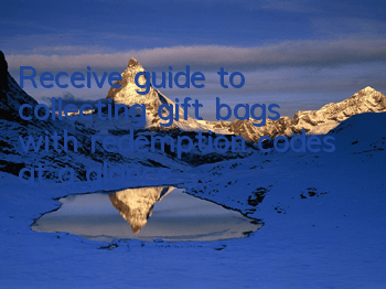 Receive guide to collecting gift bags with redemption codes at a glance