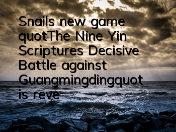 Snail's new game 