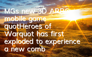 MG's new 3D ARPG mobile game 