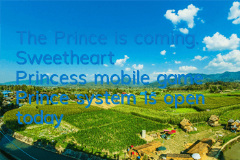 The Prince is coming. 