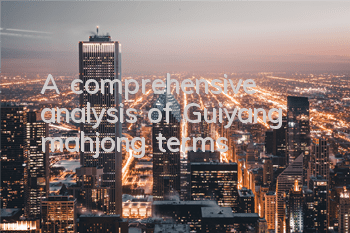 A comprehensive analysis of Guiyang mahjong terms