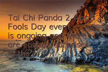Tai Chi Panda 2 April Fools' Day event is ongoing, and there are endless surprises in the gifts