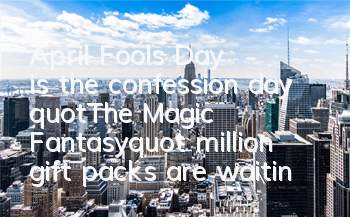 April Fool's Day is the confession day