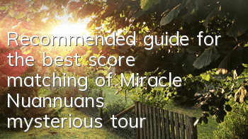 Recommended guide for the best score matching of Miracle Nuannuan’s mysterious tour