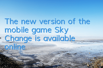 The new version of the mobile game 