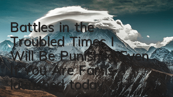 Battles in the Troubled Times 