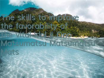 The skills to improve the favorability of the vital idol Ji Ono Matsumatsu Matsumatsu Matsumatsu dating attack