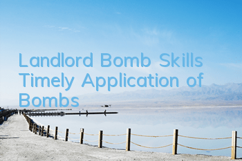 Landlord Bomb Skills: Timely Application of Bombs