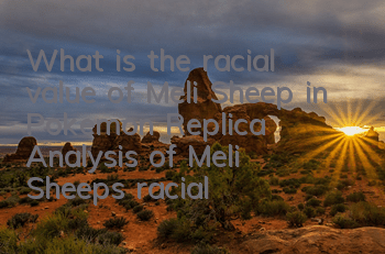 What is the racial value of Meli Sheep in Pokemon Replica? Analysis of Meli Sheep's racial value