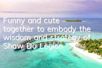 Funny and cute together to embody the wisdom and strategy of 