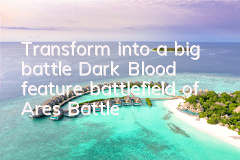 Transform into a big battle 