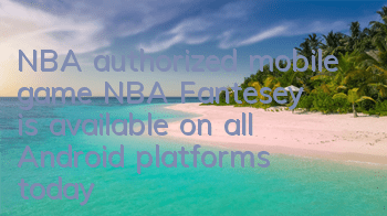 NBA authorized mobile game 