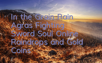 In the Grain Rain, Agras' 