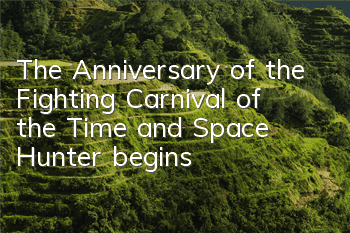 The Anniversary of the Fighting Carnival of the Time and Space Hunter begins