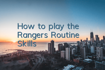 How to play the Ranger's Routine Skills