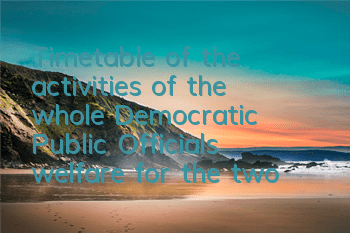 Timetable of the activities of the whole Democratic Public Officials, welfare for the two festivals is coming