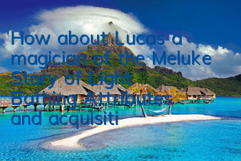 How about Lucas, a magician of the Meluke Story of Light Bathing? Attributes and acquisitions