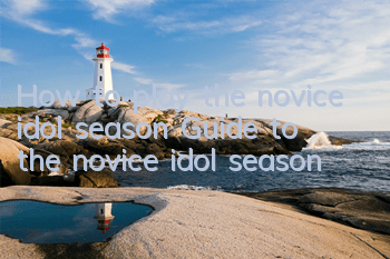 How to play the novice idol season? Guide to the novice idol season
