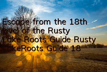 Escape from the 18th level of the Rusty Lake Roots Guide Rusty LakeRoots Guide 18