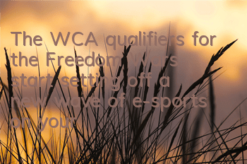 The WCA qualifiers for the Freedom Wars start, setting off a new wave of e-sports on your palm