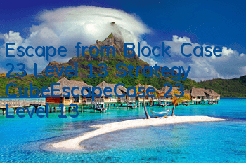 Escape from Block Case 23 Level 13 Strategy CubeEscapeCase 23 Level 13