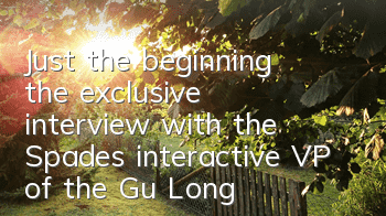 Just the beginning, the exclusive interview with the Spades interactive VP of the Gu Long Group Heroes mobile game