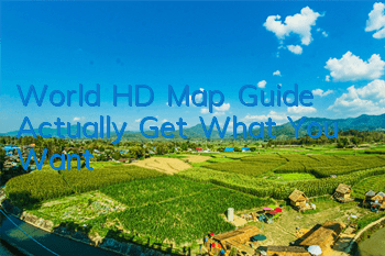 World HD Map Guide Actually Get What You Want