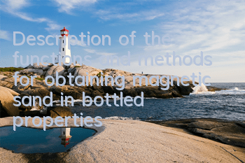 Description of the functions and methods for obtaining magnetic sand in bottled properties in Tiantianfeng Journey