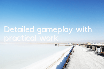 Detailed gameplay with practical work