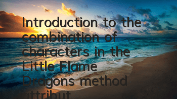 Introduction to the combination of characters in the Little Flame Dragon's method attribute skills in the Tiantian Feng Journey