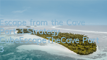 Escape from the Cave Part 3 Strategy CubeEscapeTheCave Part 3
