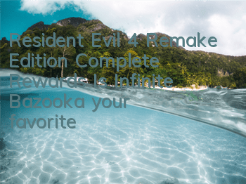 Resident Evil 4 Remake Edition Complete Rewards (Is Infinite Bazooka your favorite?)