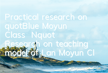 Practical research on 