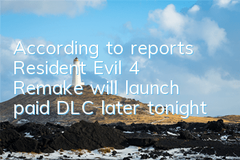 According to reports, 