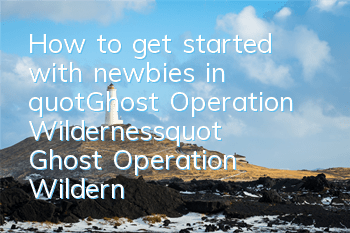 How to get started with newbies in 