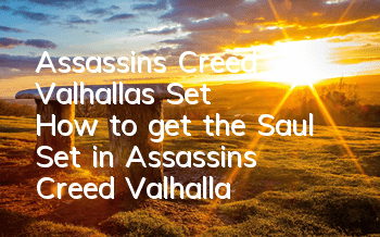 Assassin's Creed Valhalla's Set (How to get the Saul Set in Assassin's Creed Valhalla)